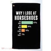 Why I Lose At Horseshoes, Funny Horseshoe Pitching Golf Towel thumb 0