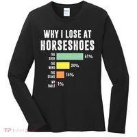 Why I Lose At Horseshoes, Funny Horseshoe Pitching Women's Long Sleeve Shirt thumb 0