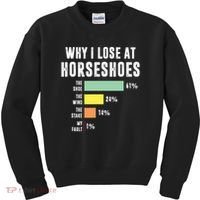 Why I Lose At Horseshoes, Funny Horseshoe Pitching Kids Sweatshirt thumb 0