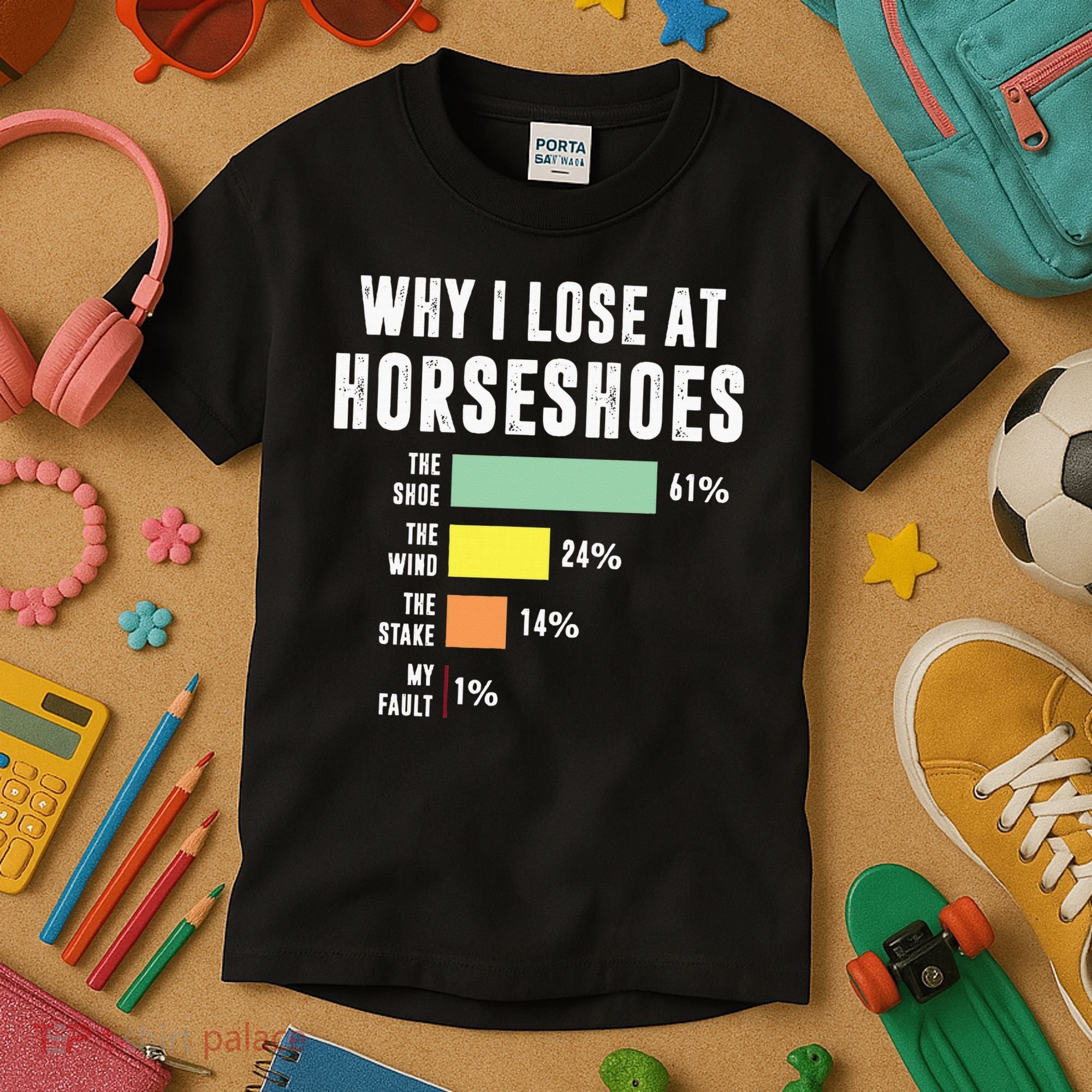 Why I Lose At Horseshoes, Funny Horseshoe Pitching Kids T-Shirt