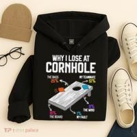 Why I Lose At Cornhole Humor Toss Like A Boss Hoodie thumb 4