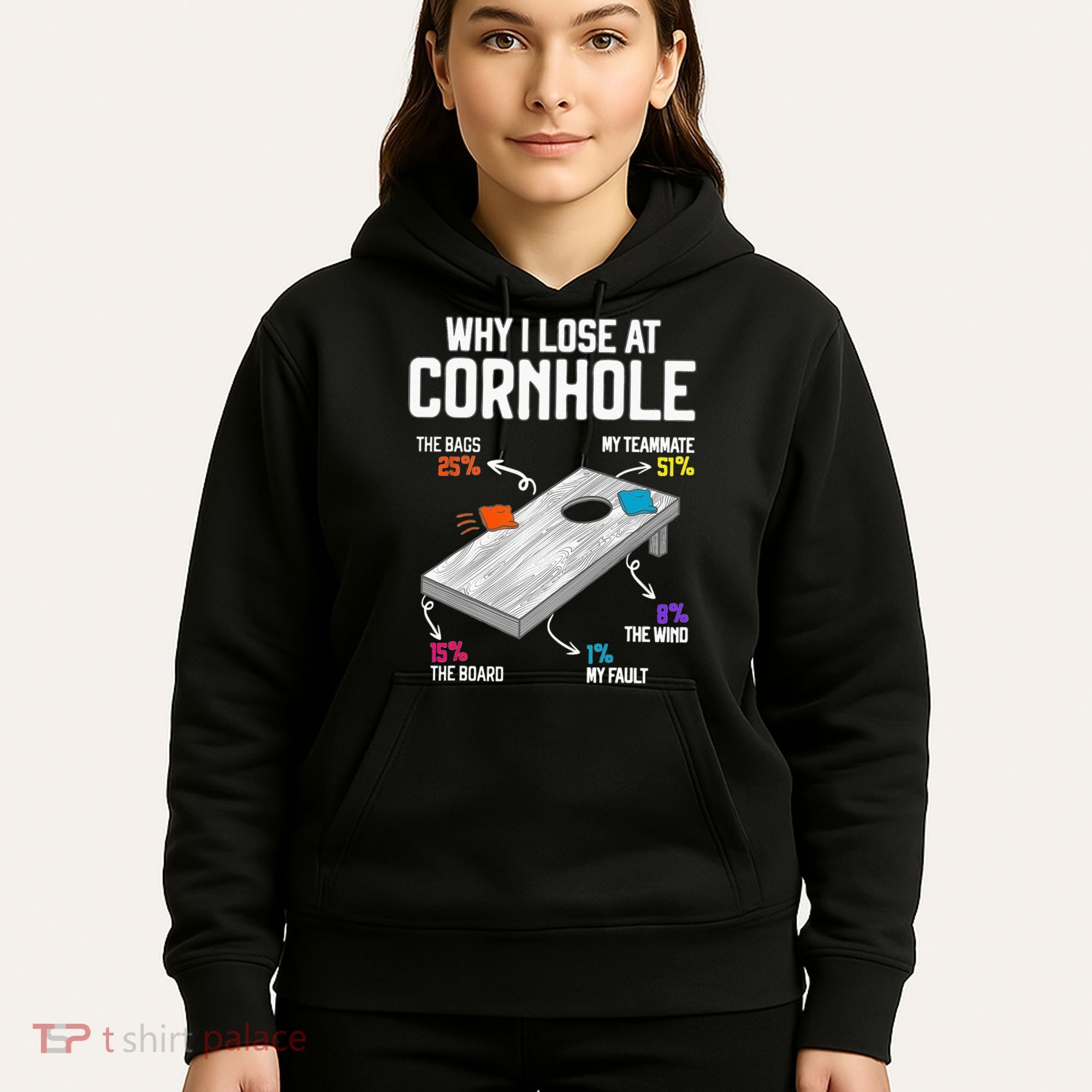 Why I Lose At Cornhole Humor Toss Like A Boss Hoodie