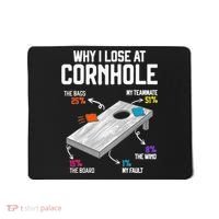Why I Lose At Cornhole Humor Toss Like A Boss Mousepad thumb 0