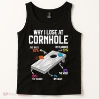 Why I Lose At Cornhole Humor Toss Like A Boss Tank Top thumb 2