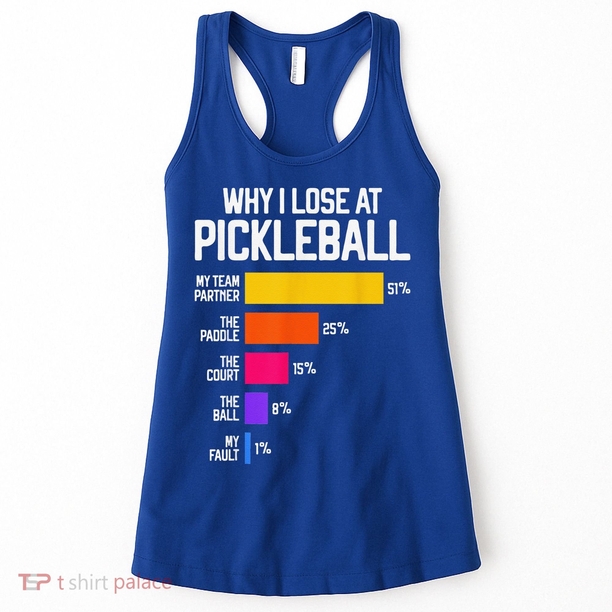 Why I Lose At Pickleball Humor Funny Pickleballers Women's Tank Top