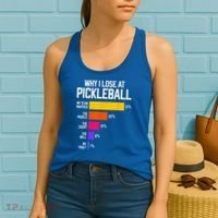 Why I Lose At Pickleball Humor Funny Pickleballers Women's Tank Top thumb 2