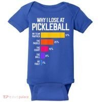 Why I Lose At Pickleball Humor Funny Pickleballers Baby Bodysuit thumb 0