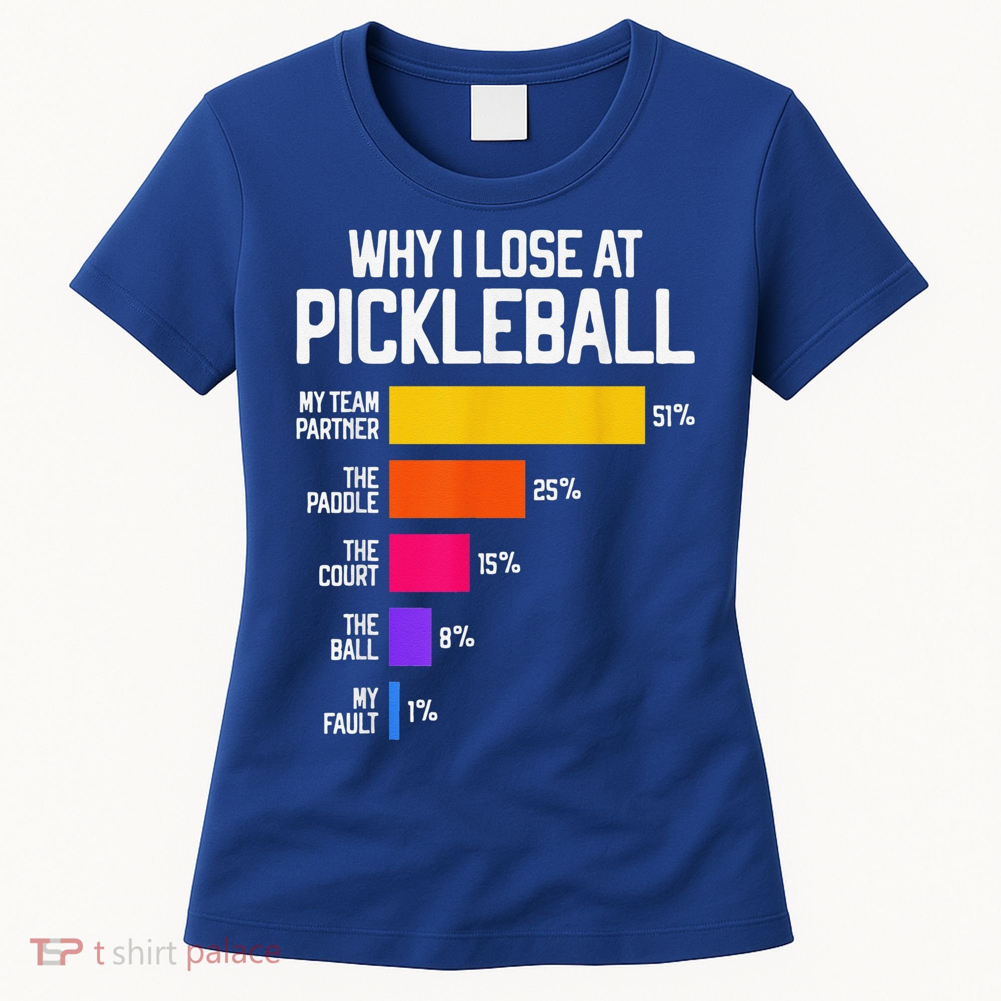 Why I Lose At Pickleball Humor Funny Pickleballers Women's T-Shirt