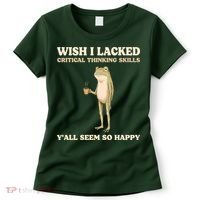Wish I Lacked Critical Thinking Skills Y'all Seem So Happy Women's T-Shirt thumb 0