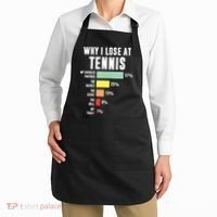 Why I Lose At Tennis Funny Tennis Player Apron thumb 2