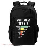 Why I Lose At Tennis Funny Tennis Player Backpack thumb 0
