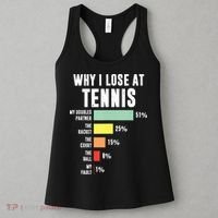 Why I Lose At Tennis Funny Tennis Player Women's Tank Top thumb 3