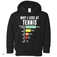 Why I Lose At Tennis Funny Tennis Player Toddler Hoodie thumb 0