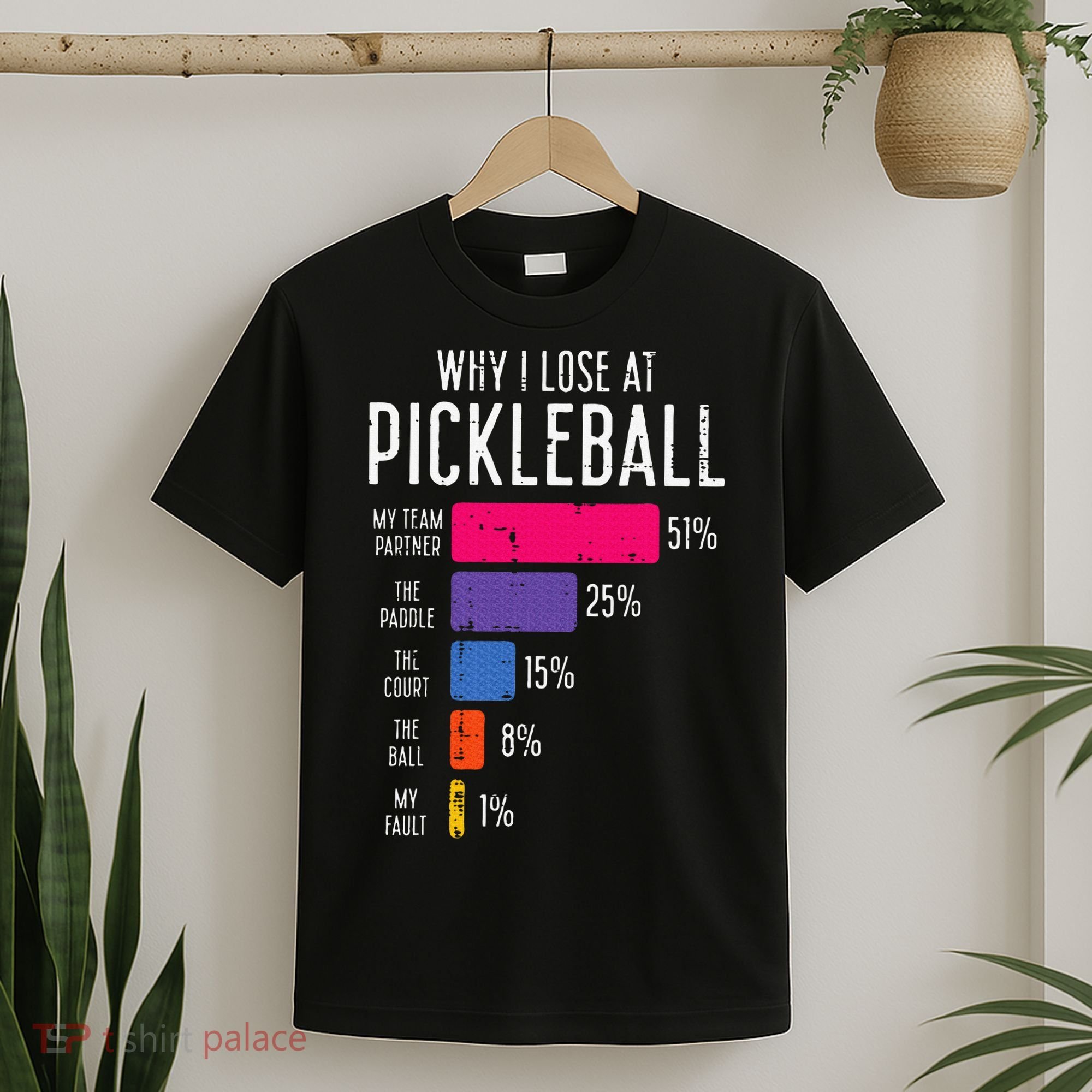 Why I Lose At Pickleball Funny Pickle Ball T-Shirt