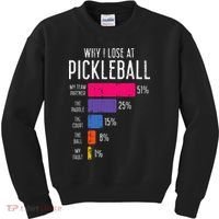 Why I Lose At Pickleball Funny Pickle Ball Kids Sweatshirt thumb 0
