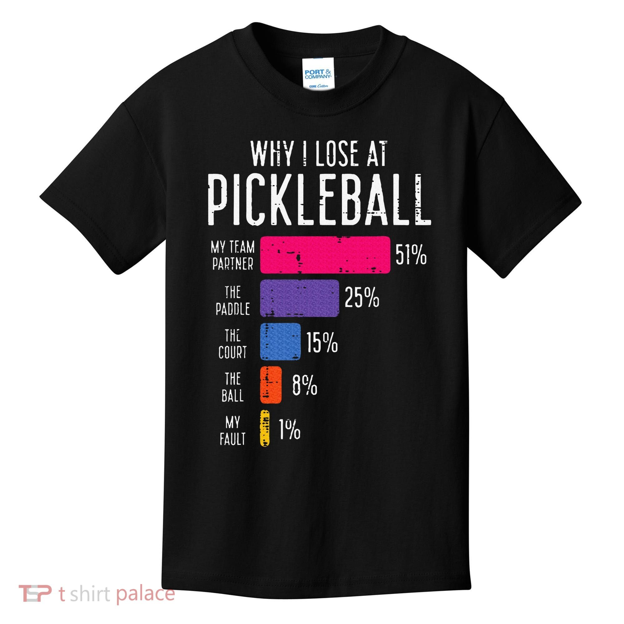 Why I Lose At Pickleball Funny Pickle Ball Kids T-Shirt