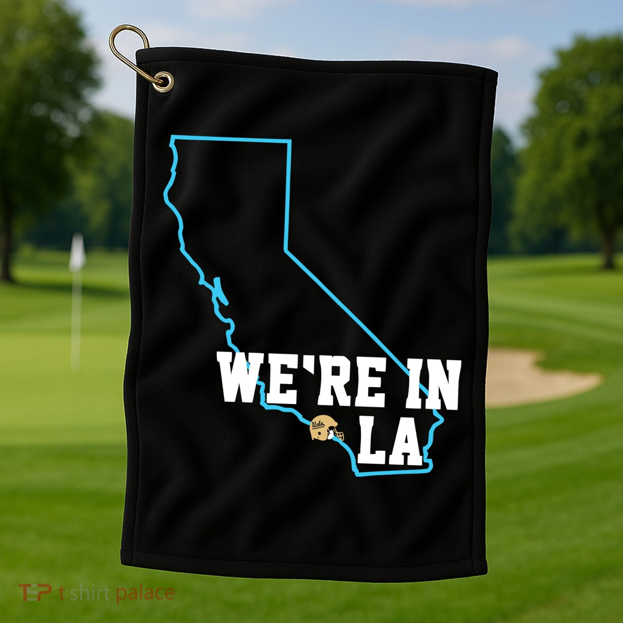 We’Re In La Golf Towel