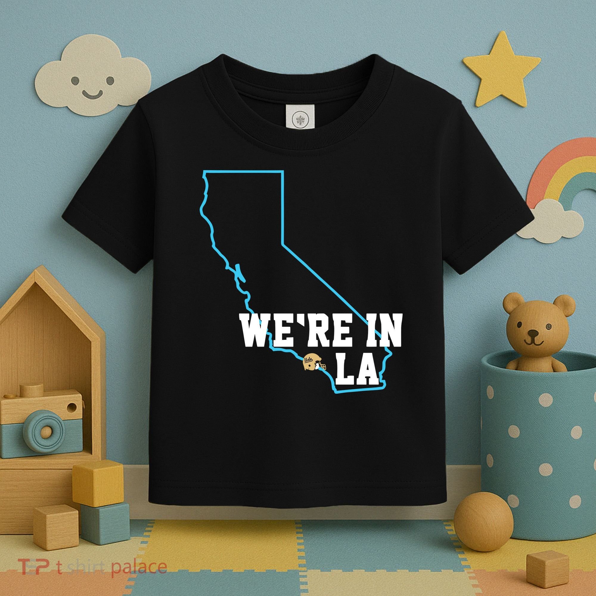 We’Re In La Toddler T-Shirt