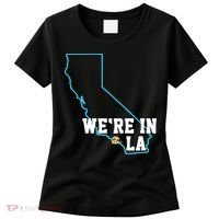 We’Re In La Women's T-Shirt thumb 0