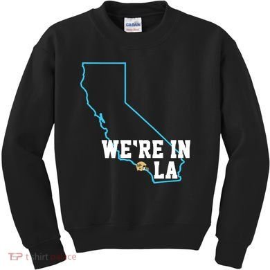 We’Re In La Kids Sweatshirt