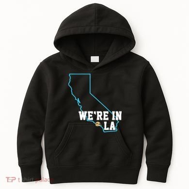 We’Re In La Kids Hoodie