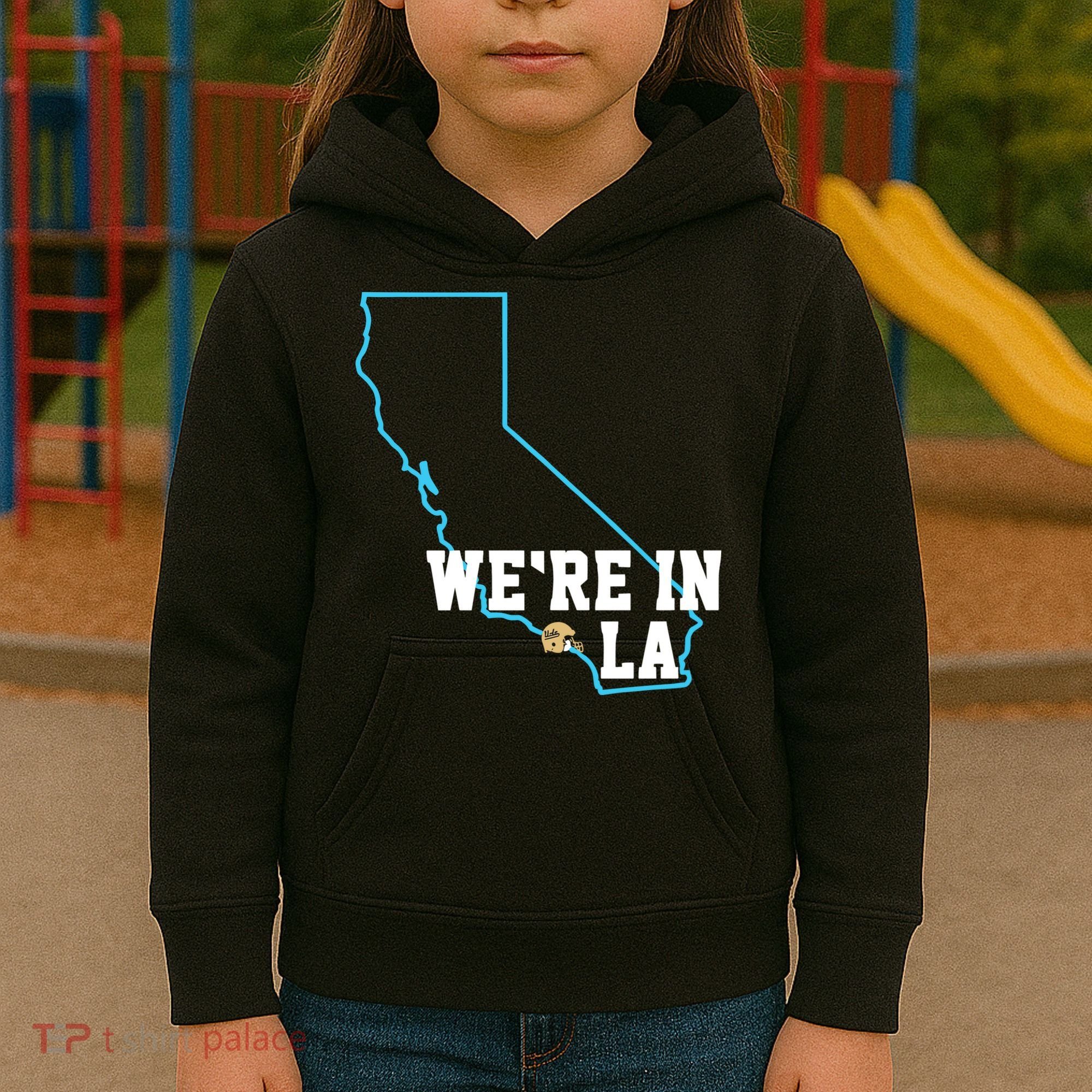 We’Re In La Kids Hoodie