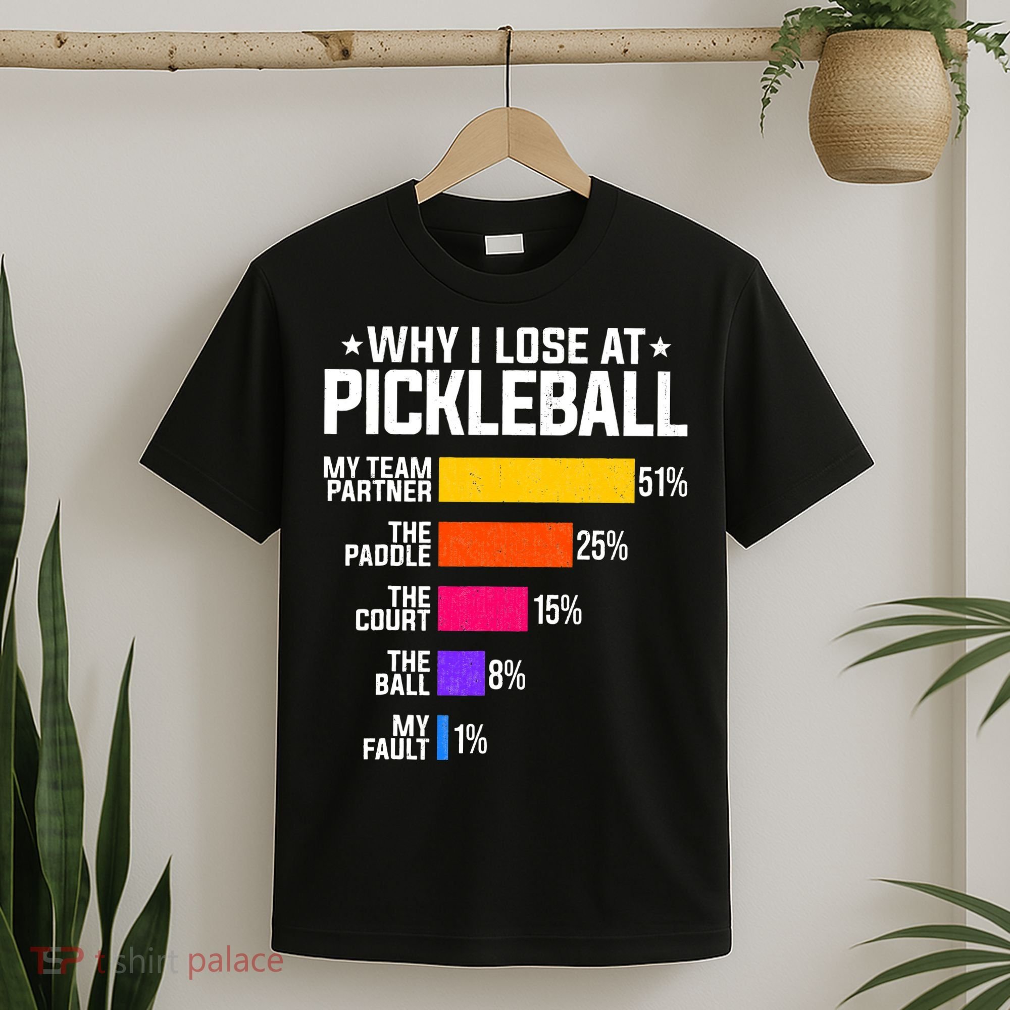 Why I Lose At Pickleball Humor Funny Pickleballers T-Shirt