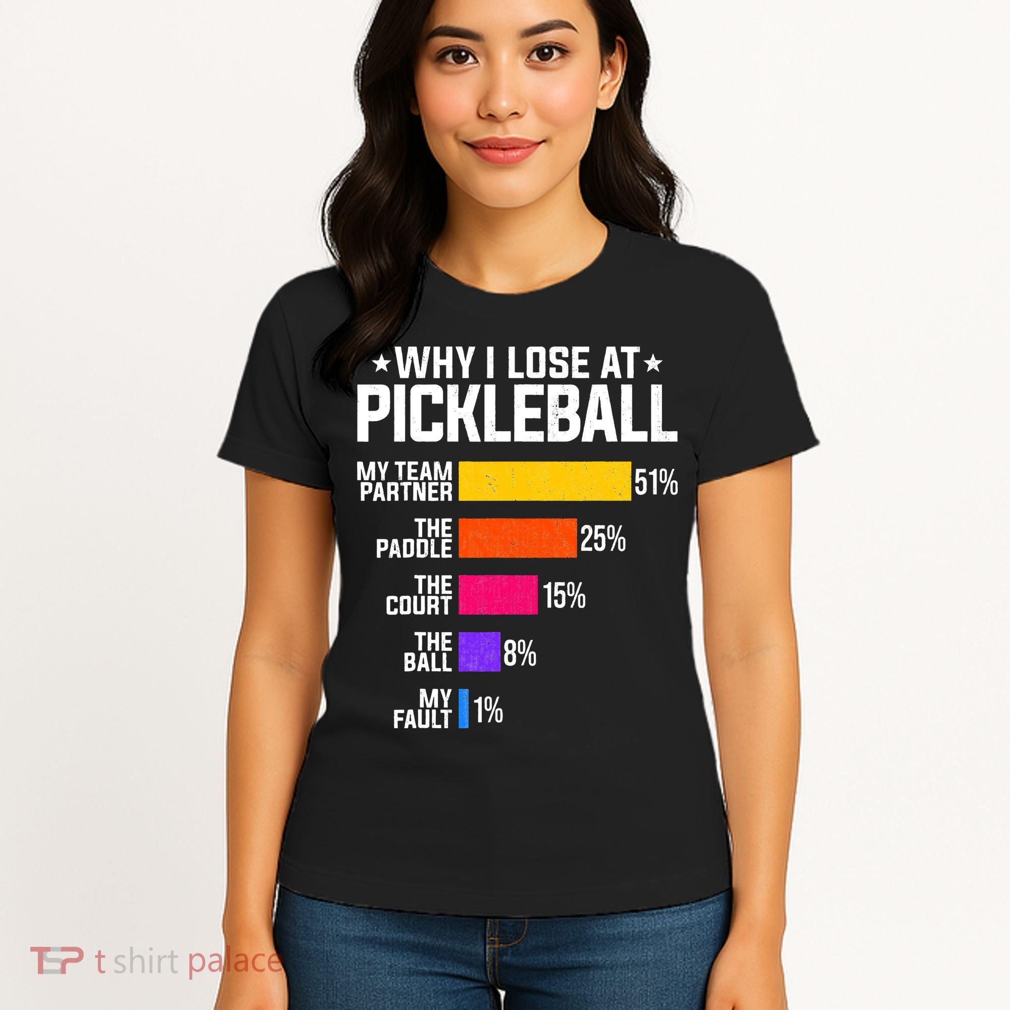 Why I Lose At Pickleball Humor Funny Pickleballers Women's T-Shirt