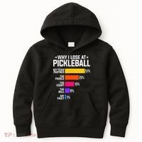 Why I Lose At Pickleball Humor Funny Pickleballers Kids Hoodie thumb 0