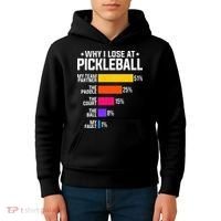 Why I Lose At Pickleball Humor Funny Pickleballers Kids Hoodie thumb 4