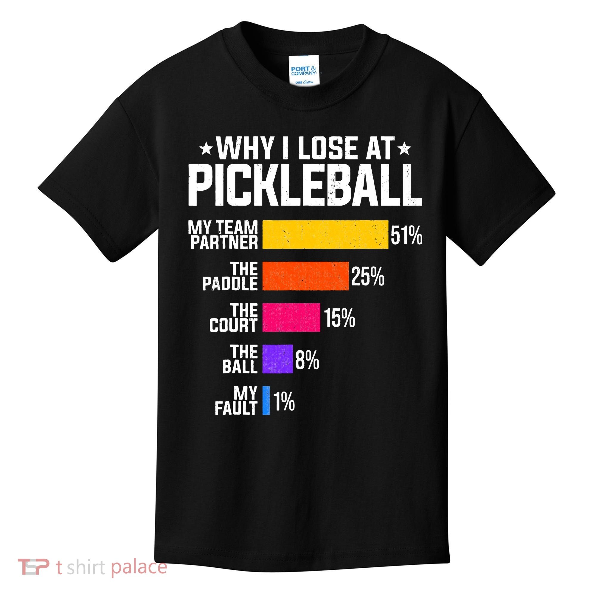 Why I Lose At Pickleball Humor Funny Pickleballers Kids T-Shirt