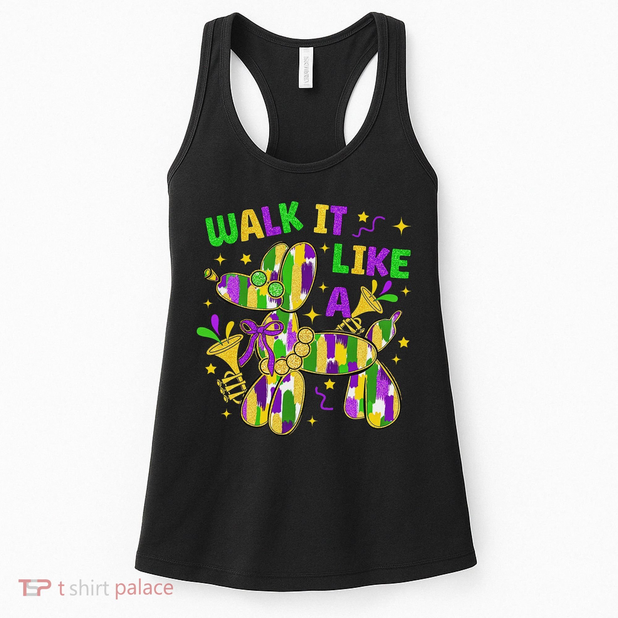 Walk It Like A Dog Happy Mardi Gras New Orleans Fat Tuesday Women's Tank Top