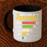 Why I Lose At Pickleball Funny Losing Game Sports Graphic Gift Coffee Mug thumb 2