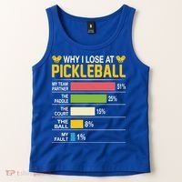 Why I Lose At Pickleball Funny Losing Game Sports Graphic Gift Tank Top thumb 2