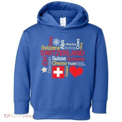 Why I Love Switzerland Cute Gift Toddler Hoodie