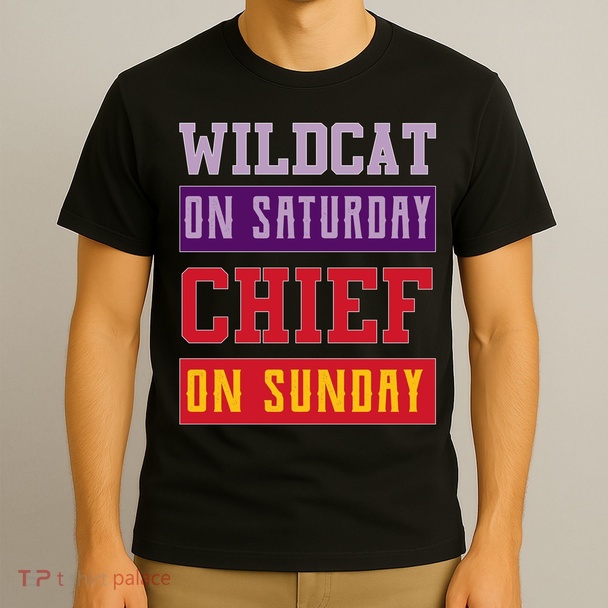 Wildcat On Saturday Chief On Sunday T-Shirt
