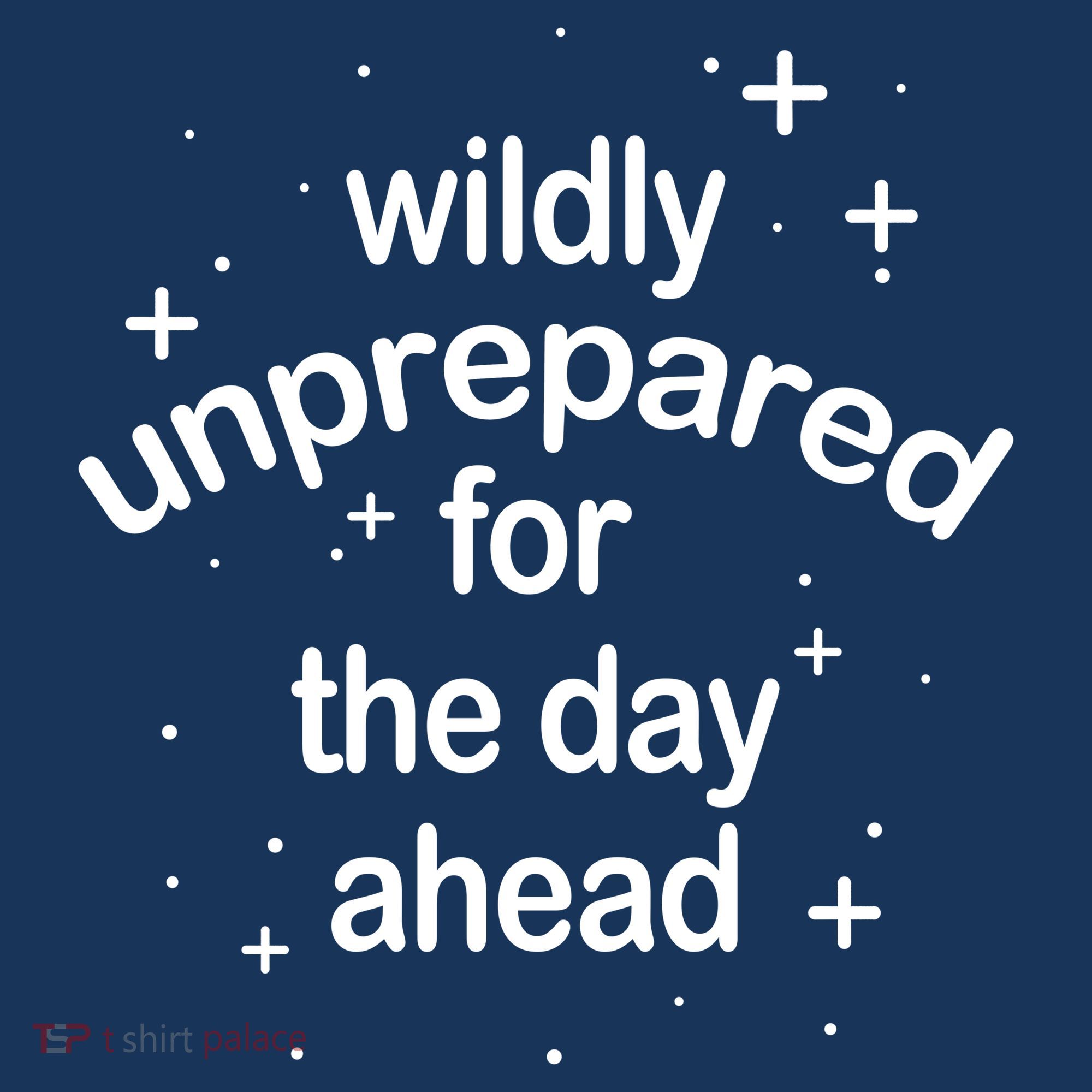 Wildly Unprepared For The Day Ahead Beanie