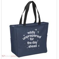 Wildly Unprepared For The Day Ahead Tote Bag thumb 2