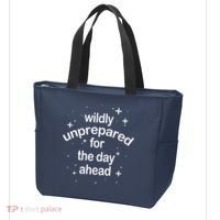 Wildly Unprepared For The Day Ahead Tote Bag thumb 3