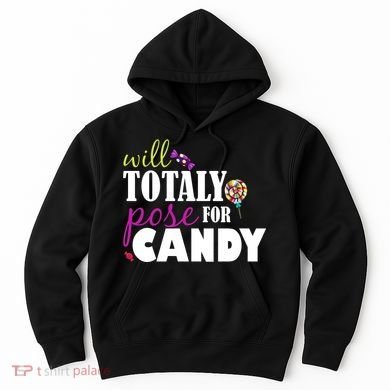 Will Totally Pose For Candy Hoodie