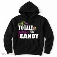 Will Totally Pose For Candy Hoodie thumb 0