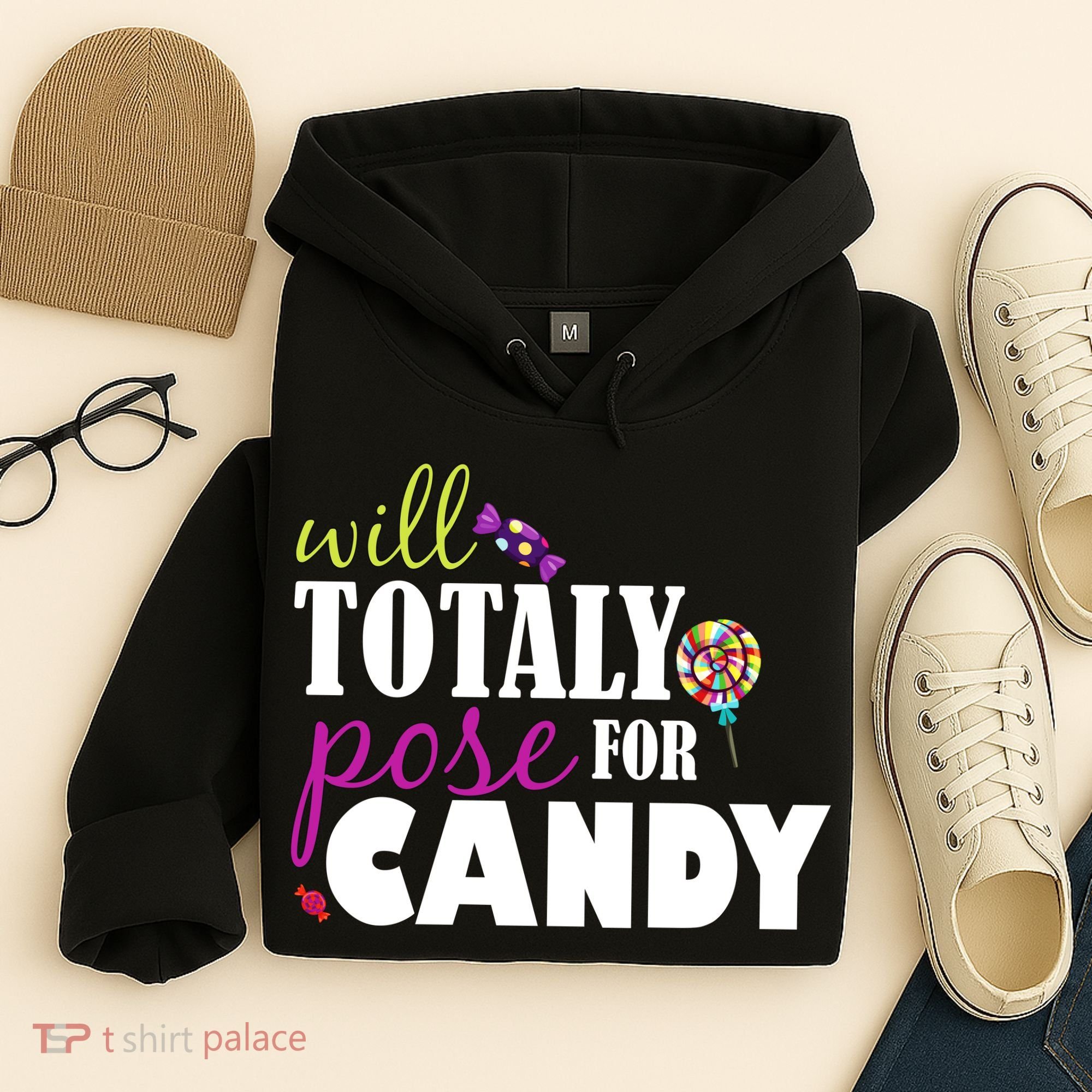 Will Totally Pose For Candy Hoodie