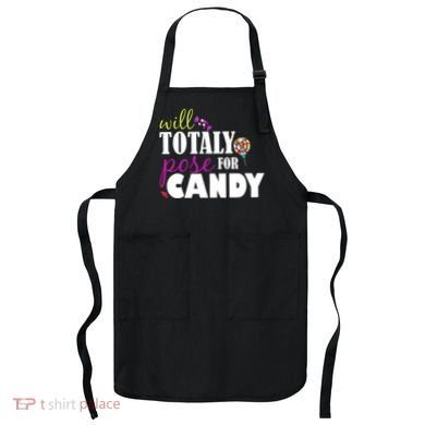 Will Totally Pose For Candy Apron