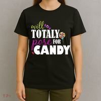 Will Totally Pose For Candy T-Shirt thumb 4