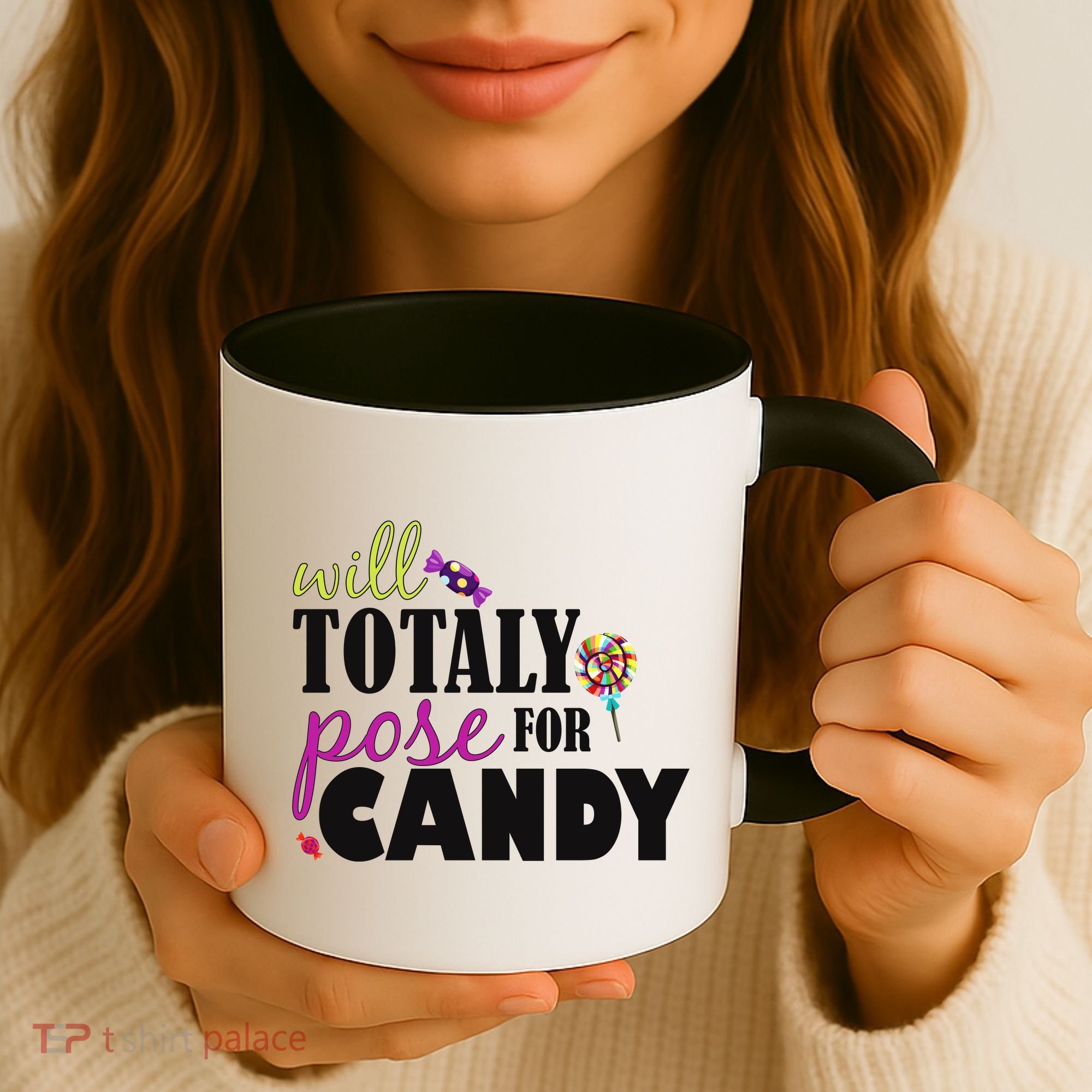 Will Totally Pose For Candy Coffee Mug