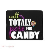 Will Totally Pose For Candy Mousepad thumb 0