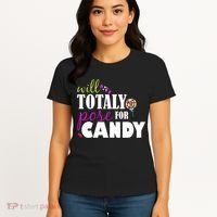 Will Totally Pose For Candy Women's T-Shirt thumb 4
