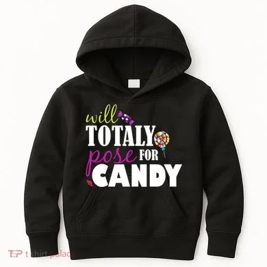 Will Totally Pose For Candy Kids Hoodie