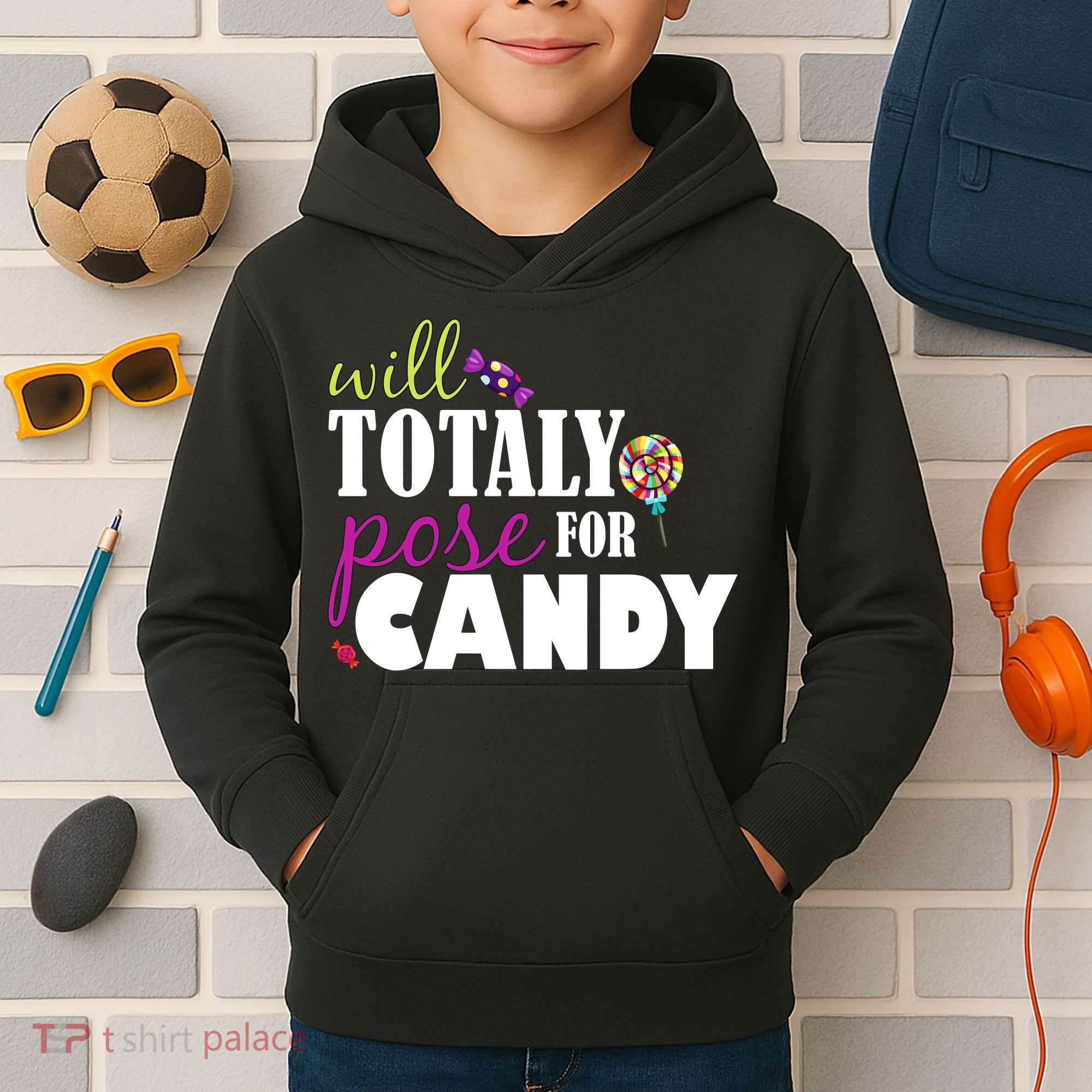 Will Totally Pose For Candy Kids Hoodie
