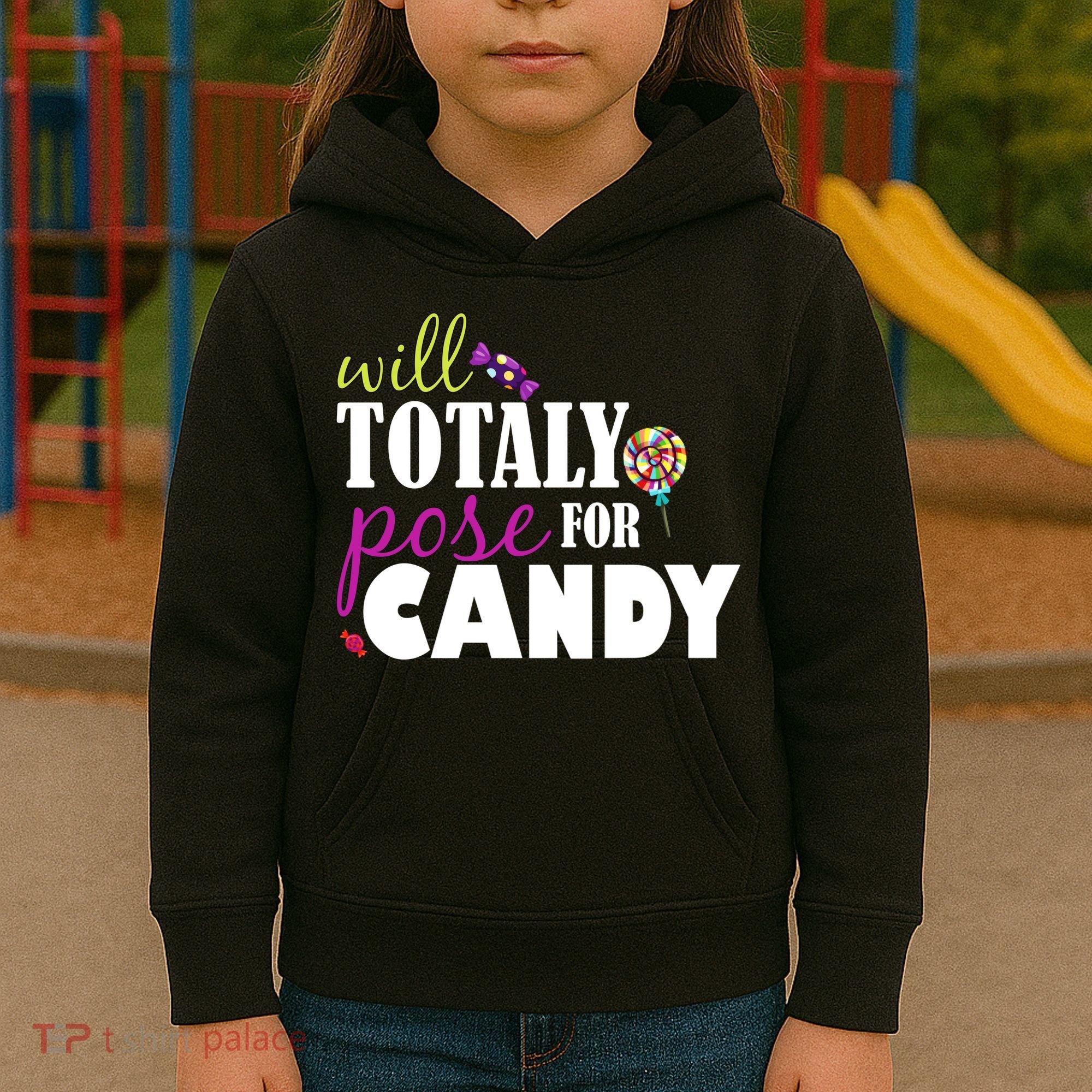 Will Totally Pose For Candy Kids Hoodie